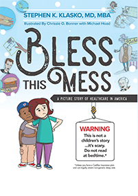Bless This Mess: A Picture Story of Healthcare in America